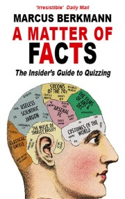 A Matter Of Facts: The Insider’s Guide To Quizzing