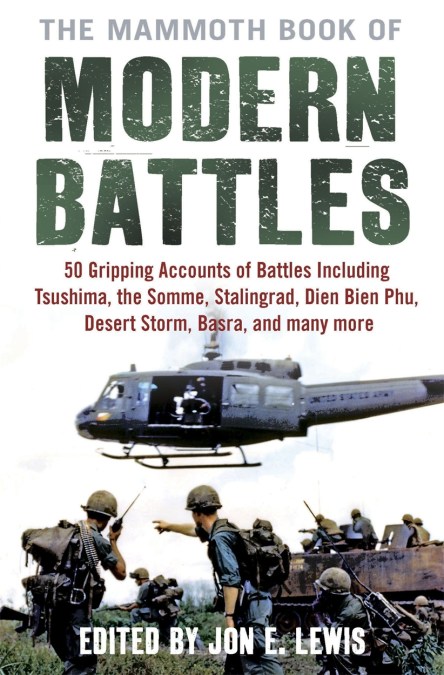 The Mammoth Book of Modern Battles