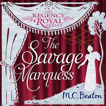 The Savage Marquess