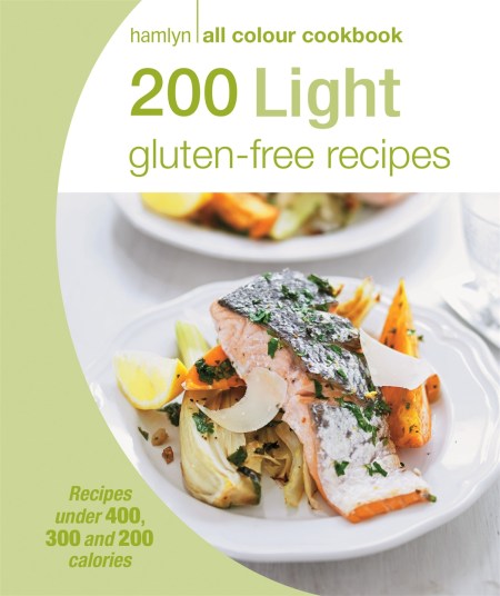 Hamlyn All Colour Cookery: 200 Light Gluten-free Recipes