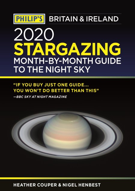 Philip’s 2020 Stargazing Month-by-Month Guide to the Night Sky Britain & Ireland