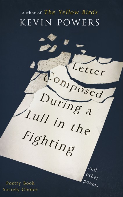 Letter Composed During a Lull in the Fighting