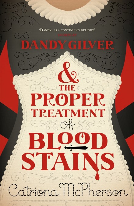 Dandy Gilver and the Proper Treatment of Bloodstains