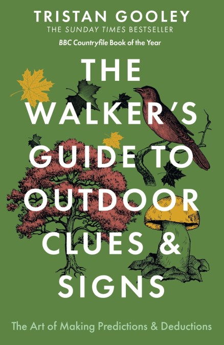 The Walker’s Guide to Outdoor Clues and Signs