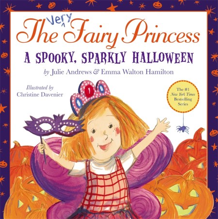 The Very Fairy Princess: A Spooky, Sparkly Halloween