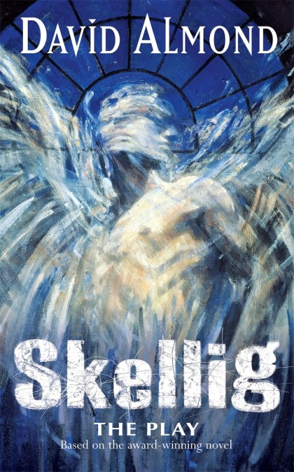 Skellig The Play