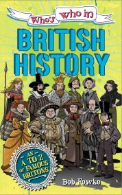 Who’s Who in: British History