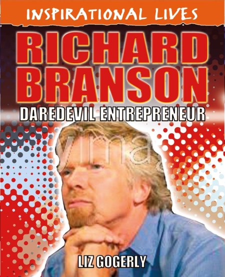 Inspirational Lives: Richard Branson