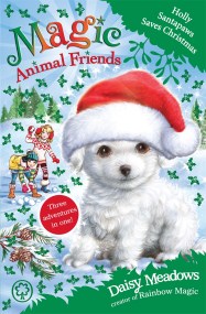 Magic Animal Friends: Holly Santapaws Saves Christmas