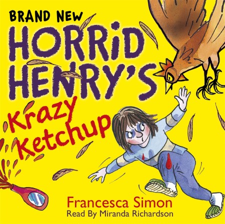 Horrid Henry’s Krazy Ketchup