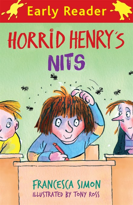 Horrid Henry Early Reader: Horrid Henry’s Nits