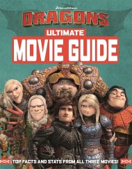 How To Train Your Dragon The Hidden World: Ultimate Movie Guide