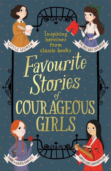 Favourite Stories of Courageous Girls