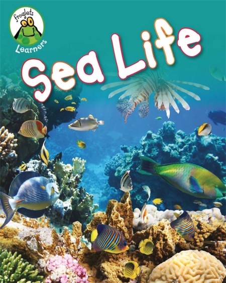 Froglets: Learners: Sea Life