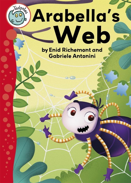 Tadpoles: Arabella’s Web