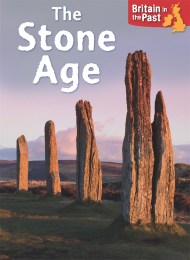 Britain in the Past: Stone Age