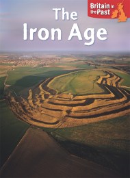 Britain in the Past: Iron Age