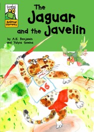 Froglets: Animal Olympics: The Jaguar and the Javelin