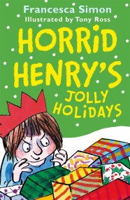 Horrid Henry’s Jolly Holidays