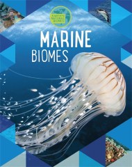 Earth’s Natural Biomes: Marine