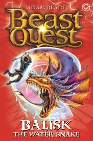 Beast Quest: Balisk the Water Snake