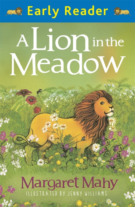 Early Reader: A Lion In The Meadow