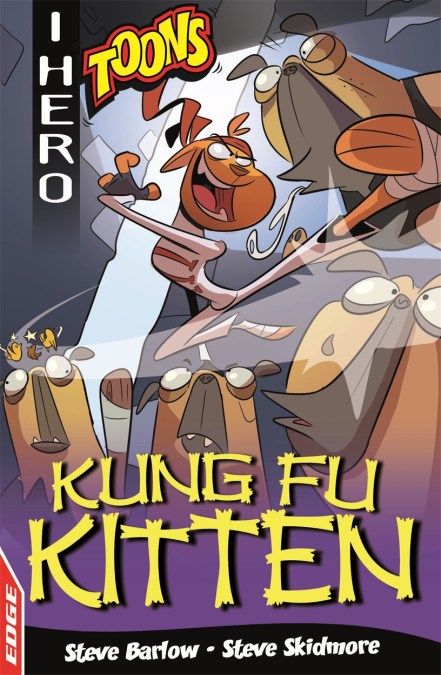 EDGE: I HERO: Toons: Kung Fu Kitten