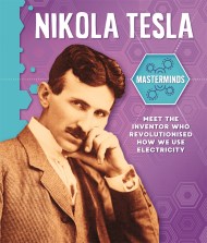 Masterminds: Nikola Tesla