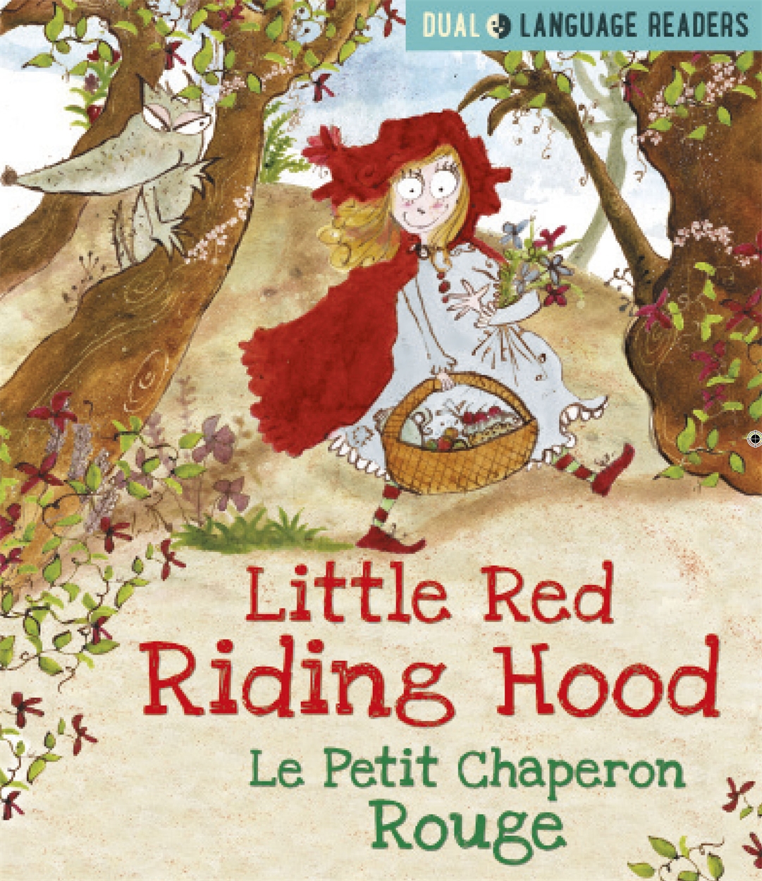 Dual Language Readers Little Red Riding Hood Le Petit Chaperon Rouge By Marjorie Dumortier Hachette Uk