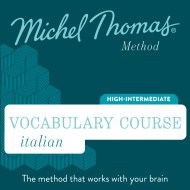 Italian Vocabulary Course (Michel Thomas Method) audiobook – Full course