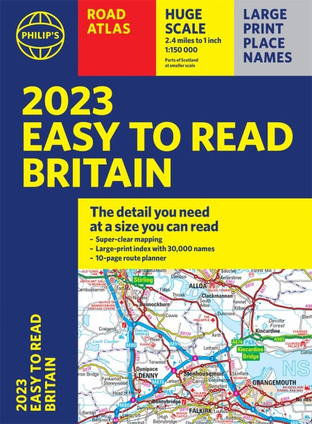 2023 Philip’s Easy to Read Road Atlas Britain