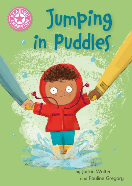 Reading Champion: Jumping in Puddles