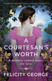 A Courtesan’s Worth