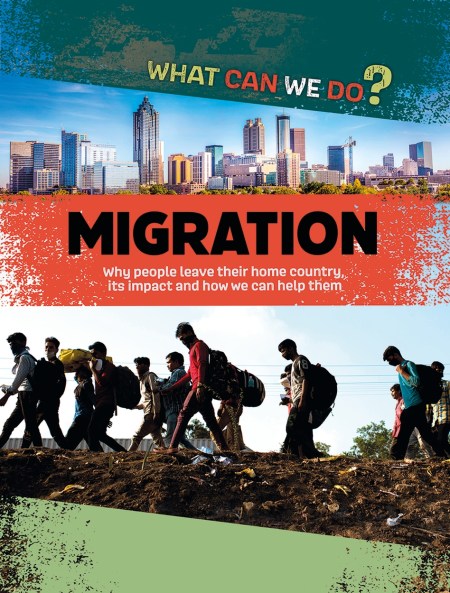 What Can We Do?: Migration