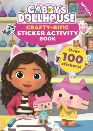 DreamWorks Gabby’s Dollhouse: Crafty-Rific Sticker Activity Book