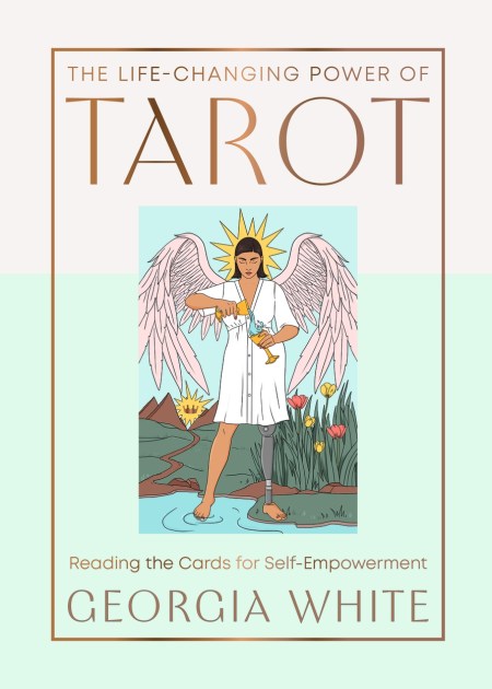 The Life-Changing Power of Tarot