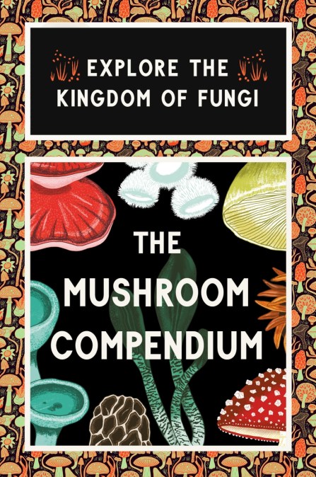 The Mushroom Compendium