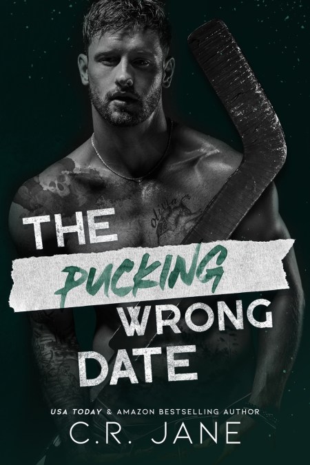 The Pucking Wrong Date