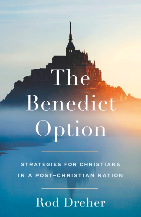 The Benedict Option