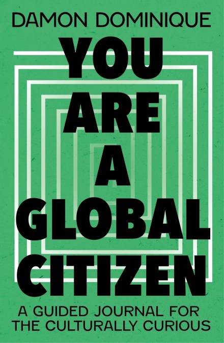 You Are A Global Citizen