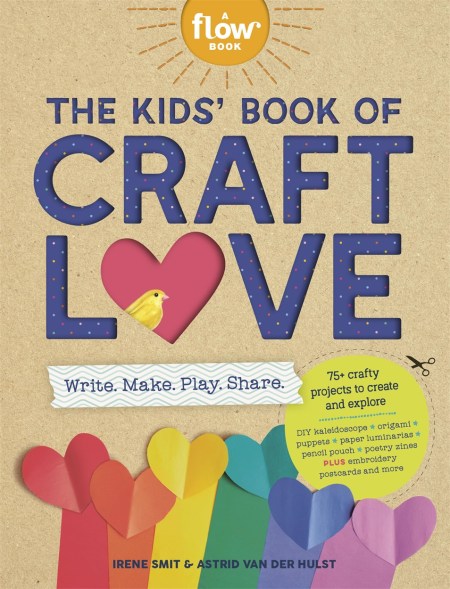 The Kids’ Book of Craft Love