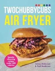 Twochubbycubs Air Fryer Cookbook