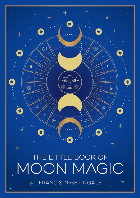 The Little Book of Moon Magic