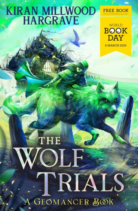 Geomancer: The Wolf Trials