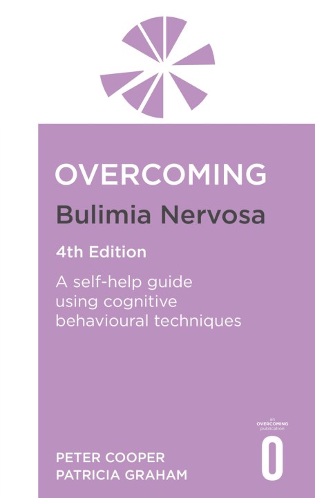 Overcoming Bulimia Nervosa 4th Edition