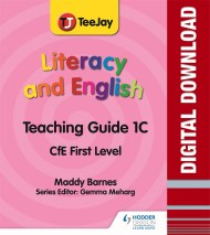 TeeJay Literacy and English CfE First Level Teaching Guide 1C