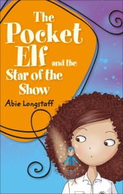 Reading Planet KS2 – The Pocket Elf and the Star of the Show – Level 3: Venus/Brown band