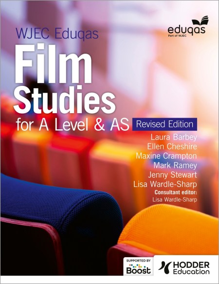 WJEC Eduqas Film Studies for A Level & AS – Student Book – Revised Edition